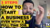 How to Start a Business When You Have a Full Time Job